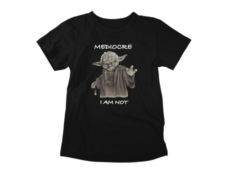 Yoda - Mediocre I Am Not