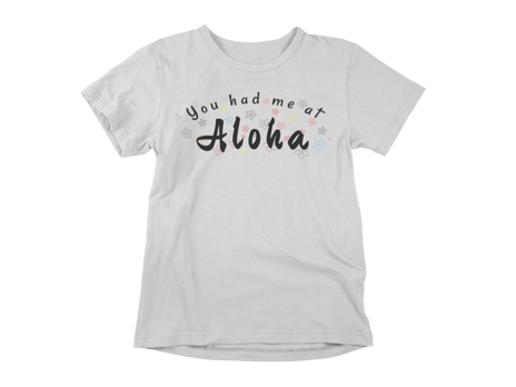 You Had Me At Aloha