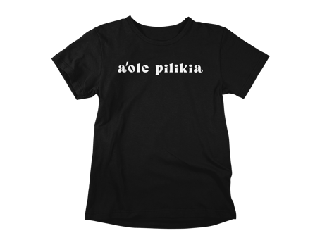 a'ole pilikia